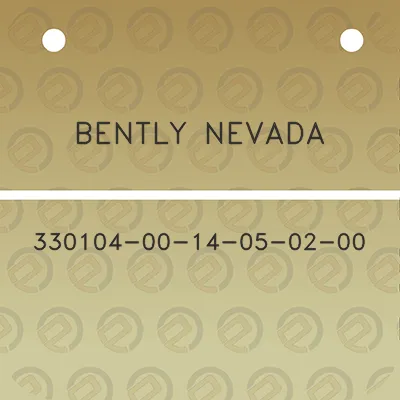 bently-nevada-330104-00-14-05-02-00