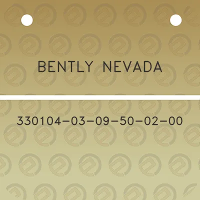 bently-nevada-330104-03-09-50-02-00