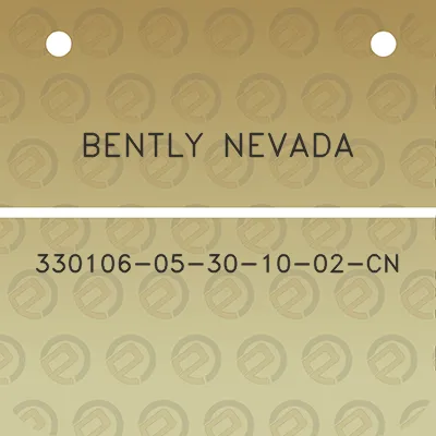 bently-nevada-330106-05-30-10-02-cn