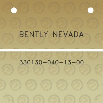 bently-nevada-330130-040-13-00