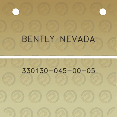 bently-nevada-330130-045-00-05