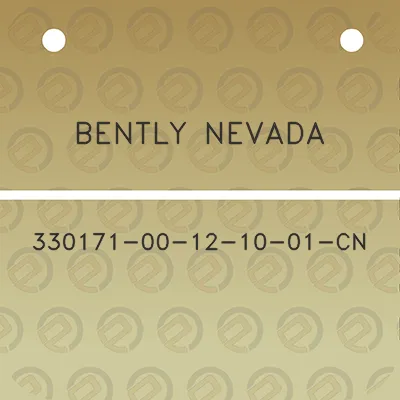 bently-nevada-330171-00-12-10-01-cn