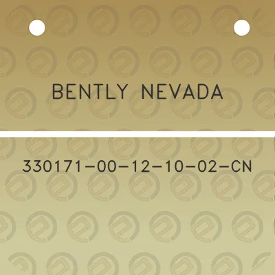 bently-nevada-330171-00-12-10-02-cn