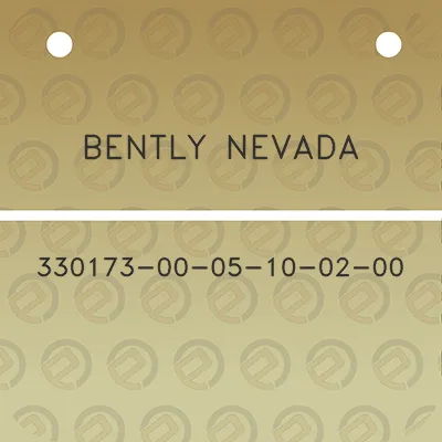 bently-nevada-330173-00-05-10-02-00