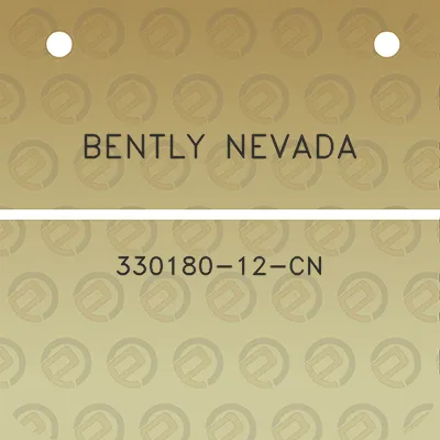 bently-nevada-330180-12-cn