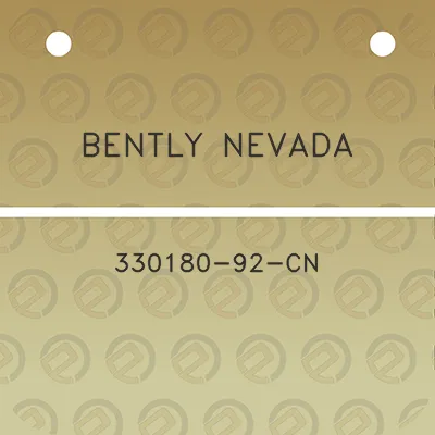 bently-nevada-330180-92-cn