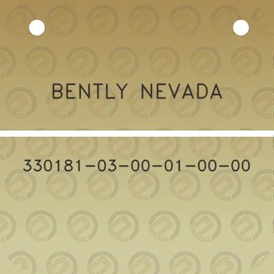 bently-nevada-330181-03-00-01-00-00