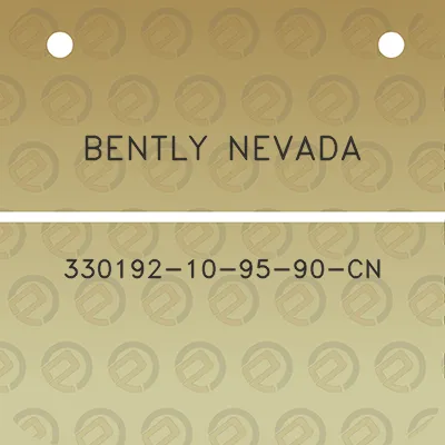 bently-nevada-330192-10-95-90-cn