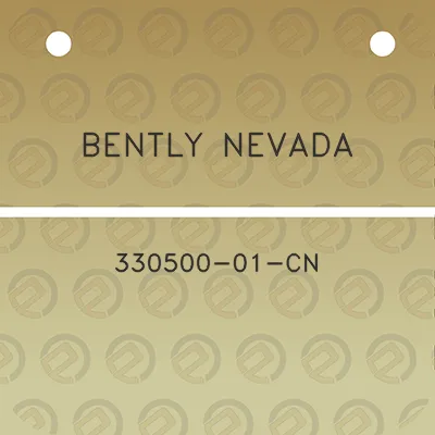 bently-nevada-330500-01-cn