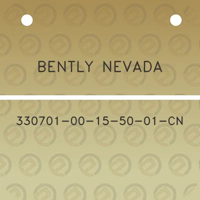 bently-nevada-330701-00-15-50-01-cn