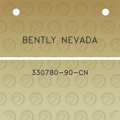 bently-nevada-330780-90-cn