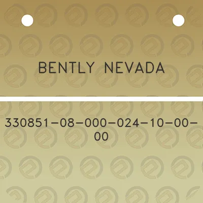 bently-nevada-330851-08-000-024-10-00-00