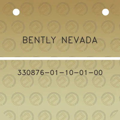 bently-nevada-330876-01-10-01-00