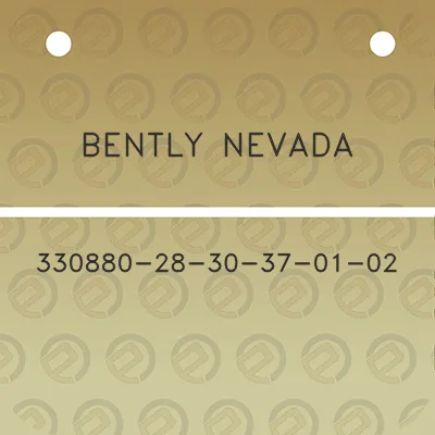 bently-nevada-330880-28-30-37-01-02