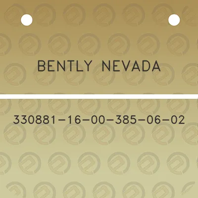 bently-nevada-330881-16-00-385-06-02