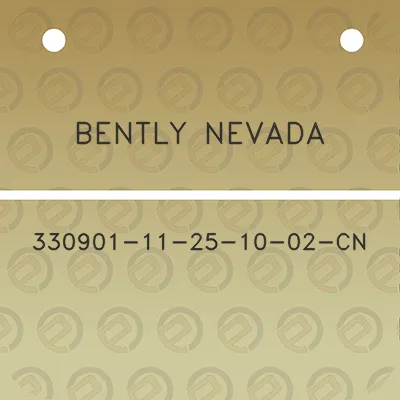 bently-nevada-330901-11-25-10-02-cn