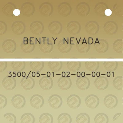 bently-nevada-350005-01-02-00-00-01