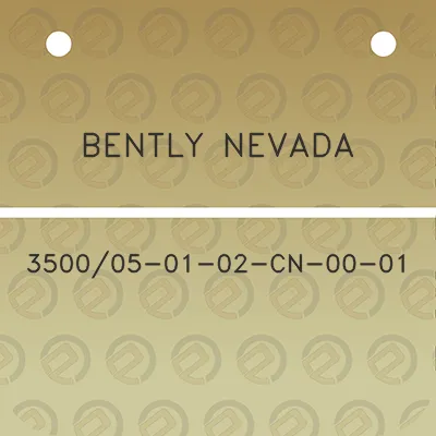 bently-nevada-350005-01-02-cn-00-01