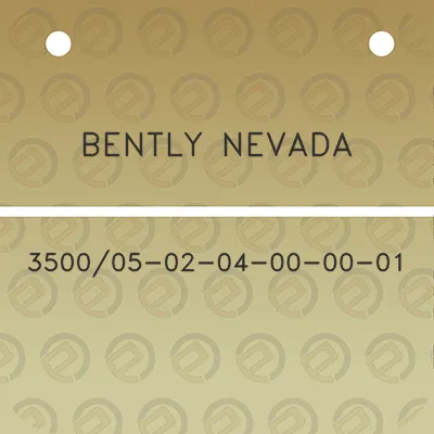 bently-nevada-350005-02-04-00-00-01