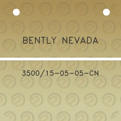 bently-nevada-350015-05-05-cn