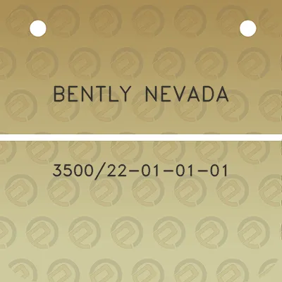 bently-nevada-350022-01-01-01