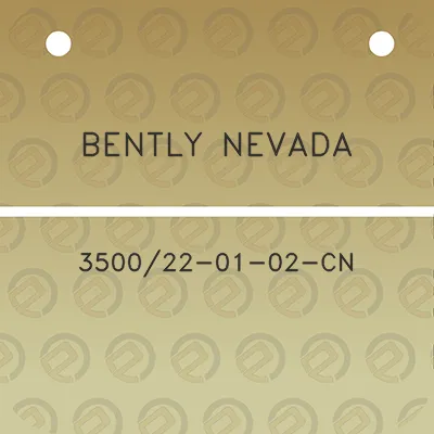 bently-nevada-350022-01-02-cn