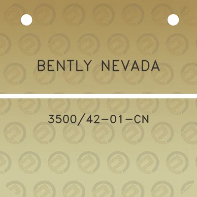 bently-nevada-350042-01-cn