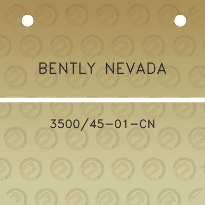 bently-nevada-350045-01-cn