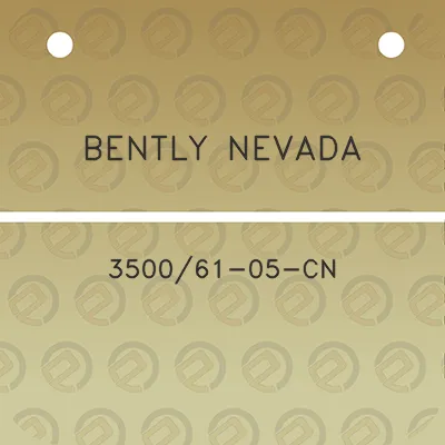 bently-nevada-350061-05-cn