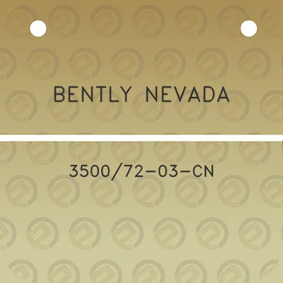 bently-nevada-350072-03-cn