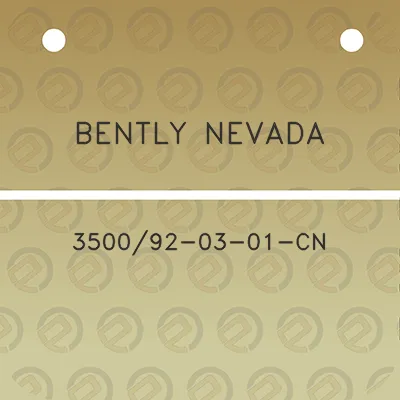 bently-nevada-350092-03-01-cn