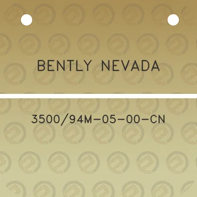 bently-nevada-350094m-05-00-cn