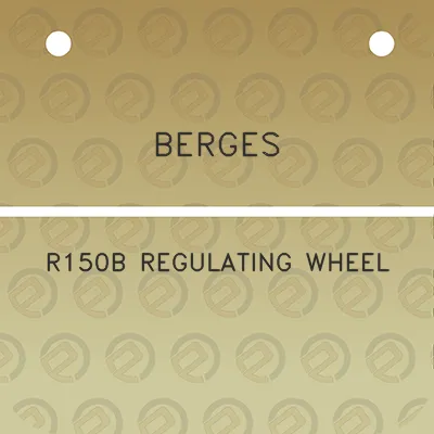 berges-r150b-regulating-wheel