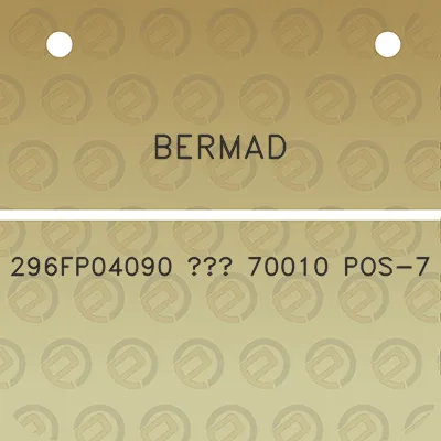 bermad-296fp04090-70010-pos-7