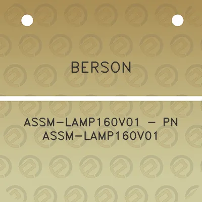 berson-assm-lamp160v01-pn-assm-lamp160v01