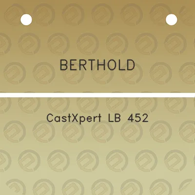 berthold-castxpert-lb-452