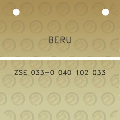 beru-zse-033-0-040-102-033