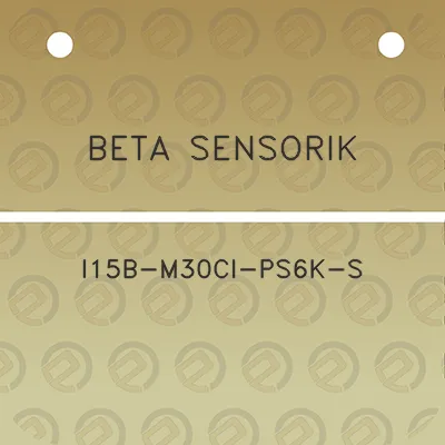 beta-sensorik-i15b-m30ci-ps6k-s