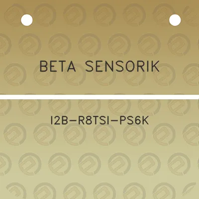 beta-sensorik-i2b-r8tsi-ps6k