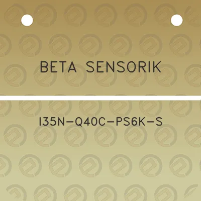 beta-sensorik-i35n-q40c-ps6k-s