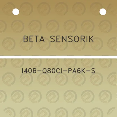 beta-sensorik-i40b-q80ci-pa6k-s