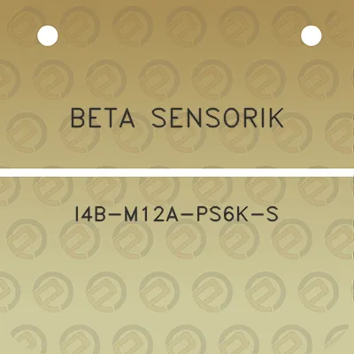 beta-sensorik-i4b-m12a-ps6k-s