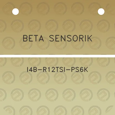 beta-sensorik-i4b-r12tsi-ps6k