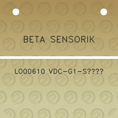 beta-sensorik-lo00610-vdc-g1-sa