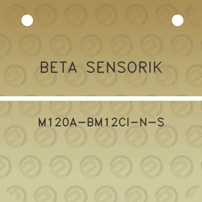 beta-sensorik-m120a-bm12ci-n-s