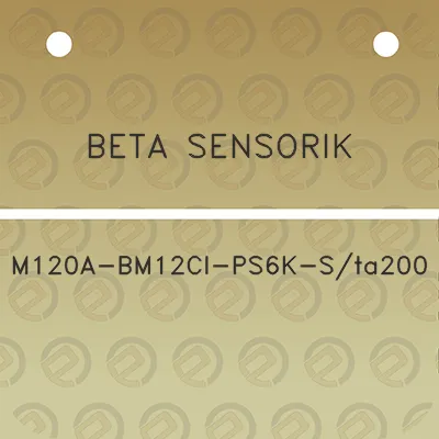 beta-sensorik-m120a-bm12ci-ps6k-sta200