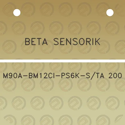 beta-sensorik-m90a-bm12ci-ps6k-sta-200