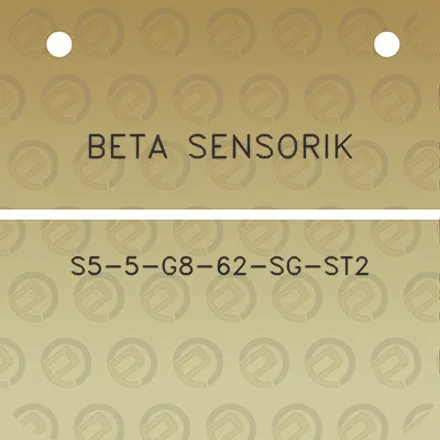 beta-sensorik-s5-5-g8-62-sg-st2