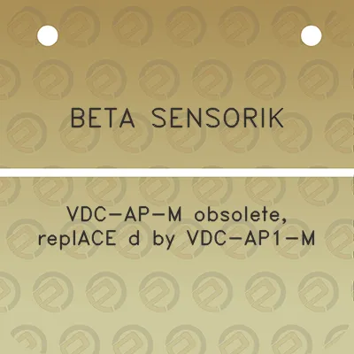 beta-sensorik-vdc-ap-m-obsolete-replace-d-by-vdc-ap1-m