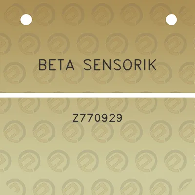 beta-sensorik-z770929